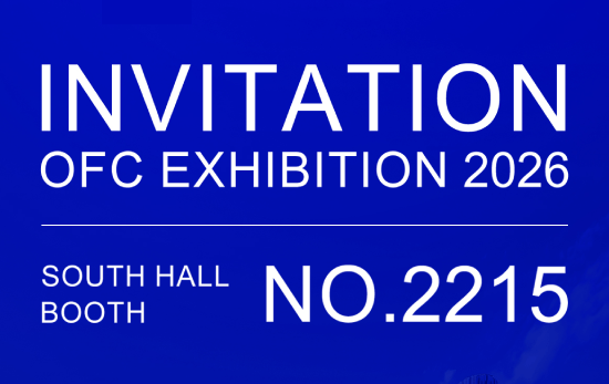 Join us at OFC 2026, Booth #2215 — Shaping the Future of Fiber Optics Together